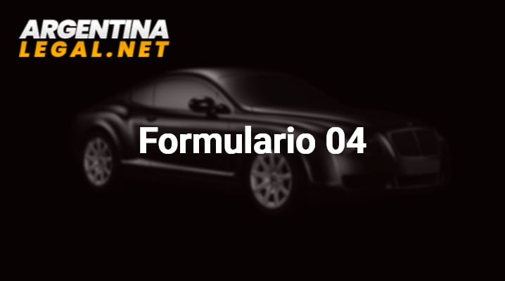Como Presentar El Formulario 04 Para Cambio Del Titular De Un Automotor